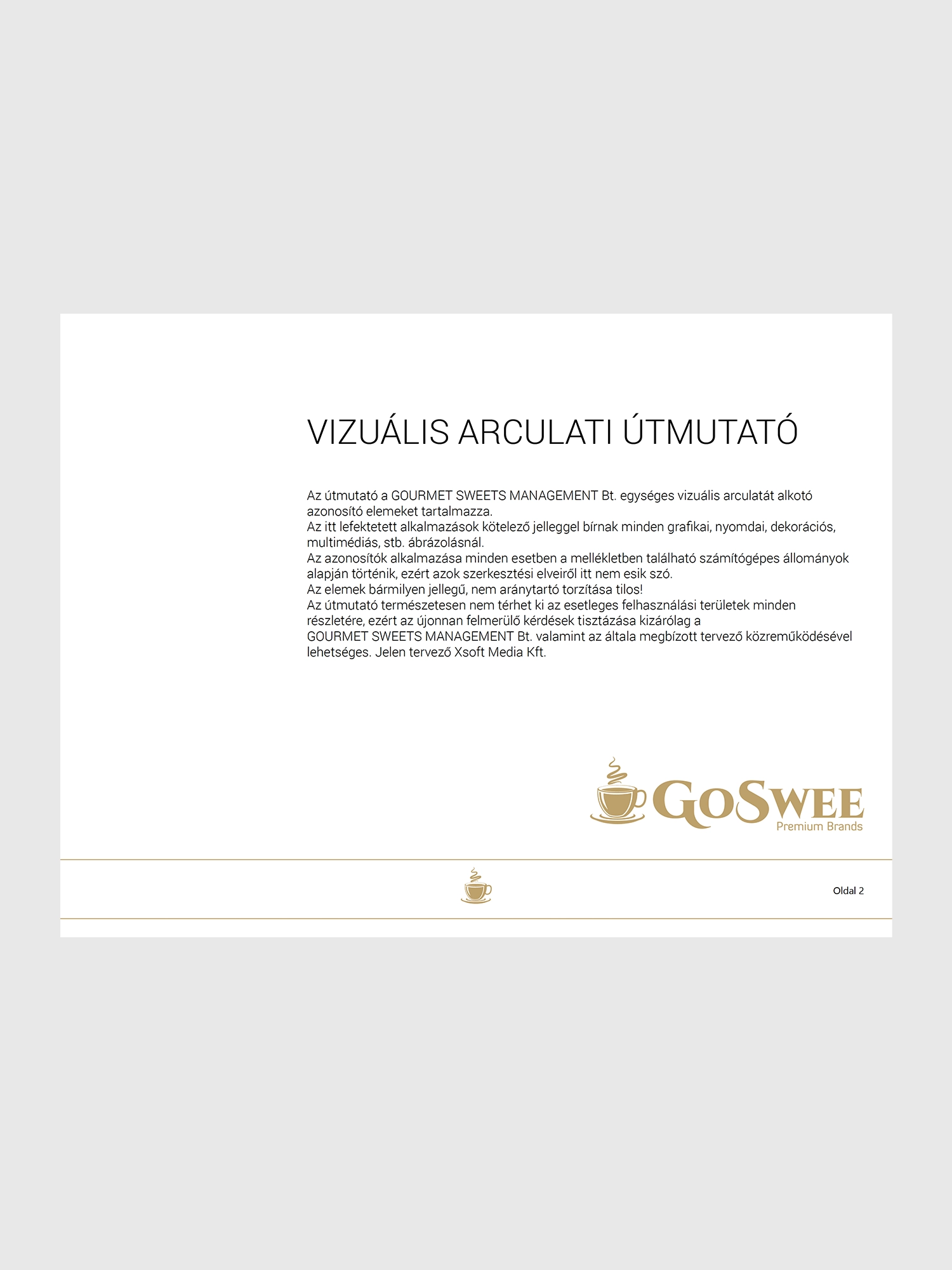 Logó- és arculattervezés - Xsoft Media Kft